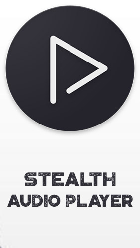 download Stealth audio player apk